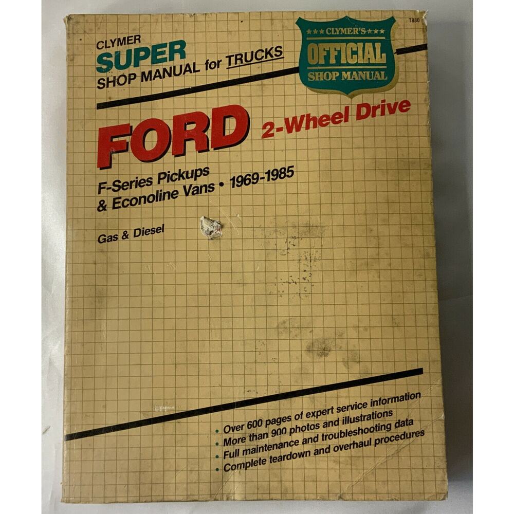 Clymer Super Shop Manual For Trucks Ford 2 -Wheel Drive F-Series 1969 -1985